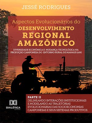 cover image of Aspectos Evolucionários do Desenvolvimento Regional Amazônico